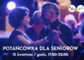 Potańcówka dla seniorów w Ełku